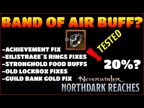 Neverwinter Mod 24 - Band Of Air BUFF Test! Low Proc Rate on Barbarian Gold Guild Bank FIX UPDATES
