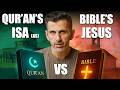 Jesus In Qur An Vs Bible Shocking Differences Between Islam And Christianity