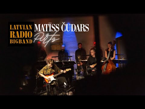 Matīss Čudars un Latvijas Radio bigbends - Pirts