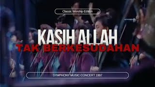 Download lagu Kasih Allah Tak Berkesudahan | Symphony Music Concert 1997 | Welyar Kauntu mp3 Download lagu Kasih Allah Tak Berkesudahan | Symphony Music Concert 1997 | Welyar Kauntu mp3