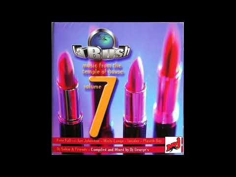 La Bush Music From The Temple Of House Vol 7 Mixed By Dj George's (1999)