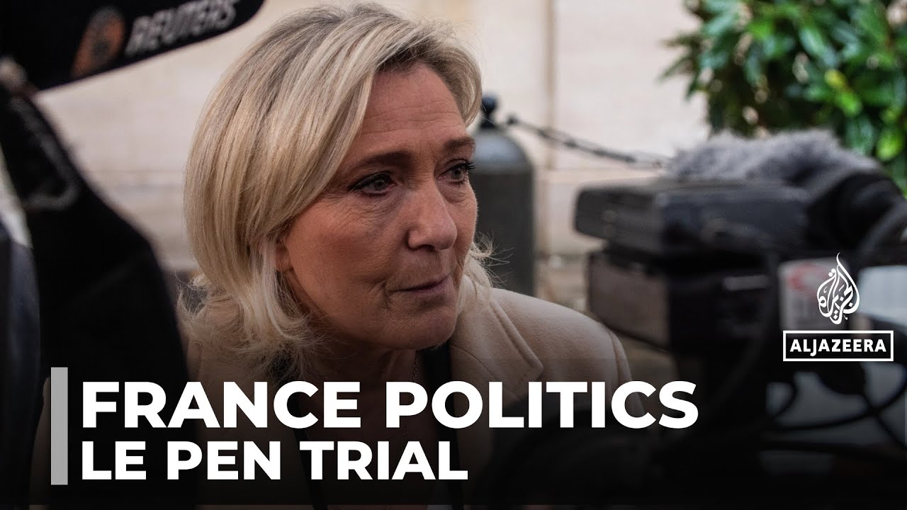 Marine Le Pen in court: French far-right leader fights to return to politics