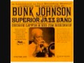 Bunk Johnson: "Louis Armstrong learned from Bunk" / "Make Me a Pallet on the Floor"