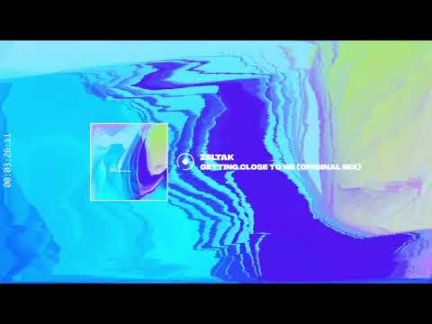 Zeltak - Getting Close To Me (Original Mix) [Suara]