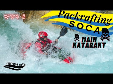 Packraft Whitewater Extreme: Soca Main Katarakt WW4-5 (6) with Current-Raft European Packraft Meetup