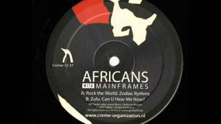 Africans With Mainframes - Rock The World
