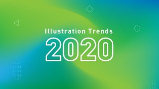 Illustration Trends (2020)