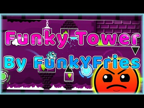 Funky Tower (By FunkYFries & Seannnn) [All Coins] | Geometry Dash