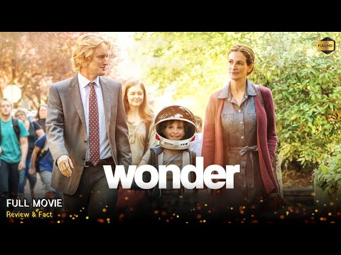 Wonder Full Movie In English | New Hollywood Movie | Review & Facts