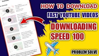 How to fix slow YouTube downloads and increase download speed