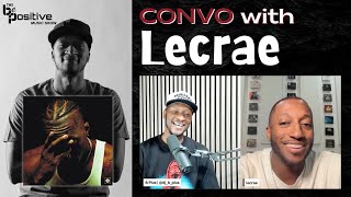 LECRAE | Interview on Top 5 Reconstruction Songs & Top 5 Features 👀 | Be Positive Music Show