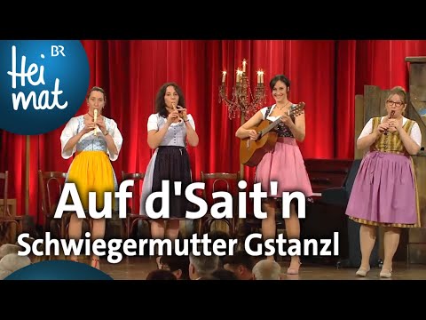 Auf d'Sait'n: Schwiegermutter Gstanzl | Brettl-Spitzen | BR Heimat - die beste Volksmusik