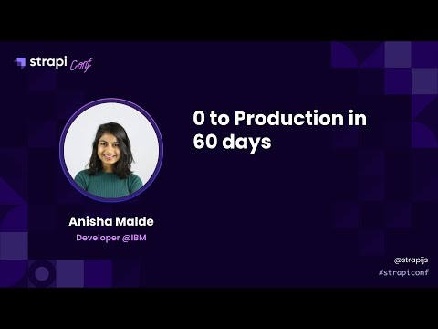 From 0 to Strapi in Production in 60 days