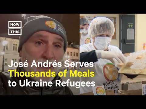 Chef José Andrés Feeds Refugees Fleeing Ukraine