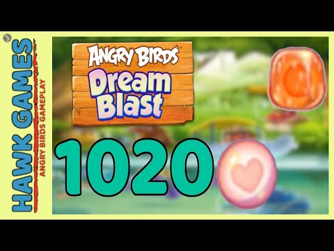 Angry Birds Dream Blast Level 1020 - Walkthrough, No Boosters