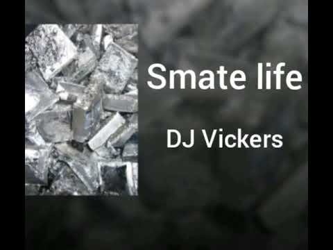 DJ Vickers—Smate life