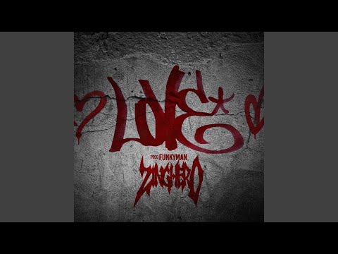 Love (feat. Zinghero)