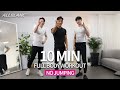 하루 10분! 빠르게 살 빠지는 전신 운동 l 10 MIN FULL BODY WORKOUT to BURN FAT l No Jumping