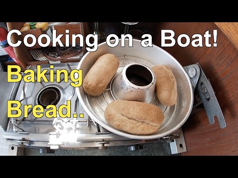 Baking bread on a Contessa 26 sailing boat. Using a stove top oven on an Origo spirit stove