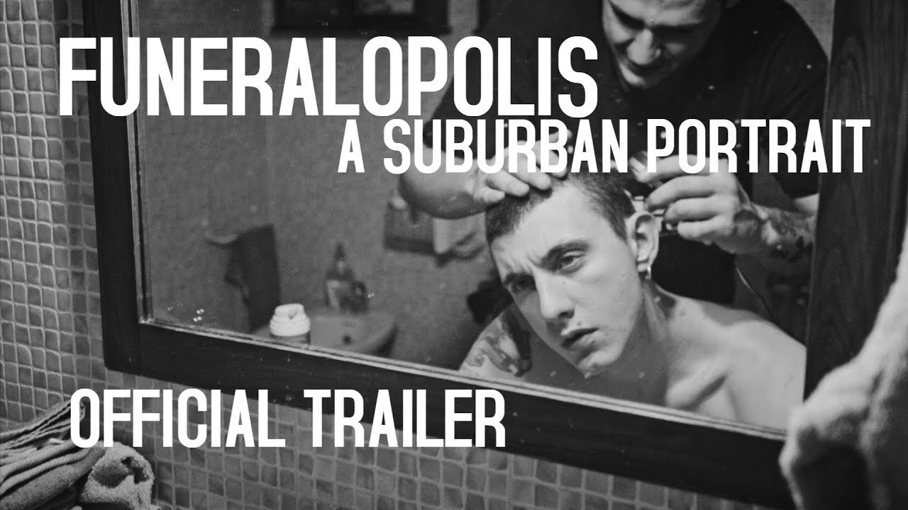 Funeralopolis - A Suburban Portrait (Official Trailer)