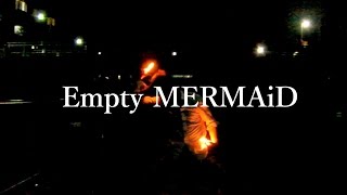 【LiSA】Empty MERMAiD でうってみた【ヲタ芸】