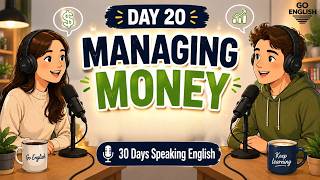 30 Days to Build Your English Identity | Do You Know Where Your Money Goes? 💸 | English Speaking