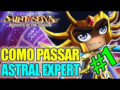 COMO PASSAR O ESPAÇO ASTRAL (EXPERT) - SAINT SEIYA AWAKENING