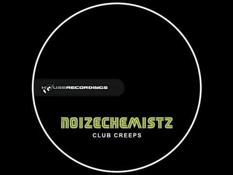 NoizeChemistz - Club Creeps [Jungle Terror (Big Room) | Houserecordings]