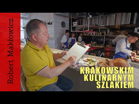 ROBERT MAKŁOWICZ POLAND episode 197 "Krakow's culinary trail".