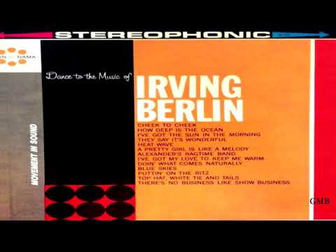 Irving Berlin   ''Dance to the Music of Irving Berlin''  (1962) GMB