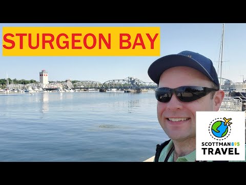 The Harbor and Sights of Sturgeon Bay, Wisconsin