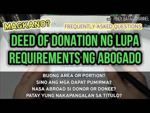 Requirements Magpagawa ng Deed of Donation or Deed of Waiver of Rights ng Lupa sa Abogado at Magkano
