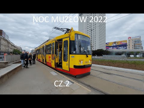 Noc Muzeów 2022 #2 Jedyny Taki Tramwaj W Polsce ! Przejazd 112N #3001 na linii M.