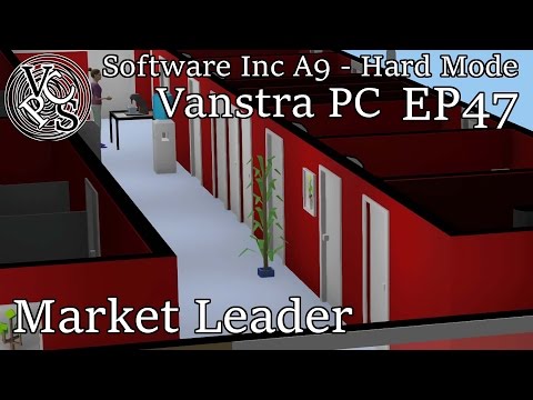 Software Inc – Market Leader: Vanstra PC EP47 - Hard Mode Alpha 9 Gameplay