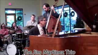 Jim Martinez Trio - "Christmas Is Coming/God Rest Ye Merry Gentlemen"