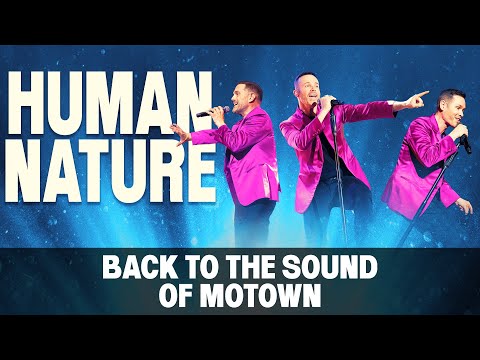 Human Nature: Back To The Sound Of Motown
