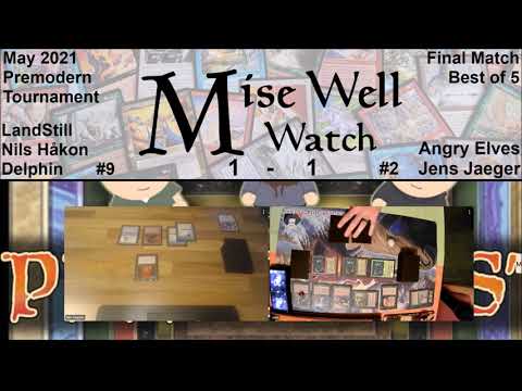 May 2021 Premodern Monthly - Final Match - LandStill vs Angry Elves