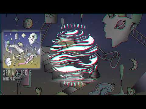 Sepia x Ickle - Whispers (IFS034)