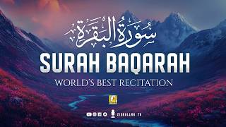 Download lagu Surah Al-Baqarah Full (سورة البقرة) | Ultimate Most Beautiful Heart Melting Quran | Zikrullah TV mp3 Download lagu Surah Al-Baqarah Full (سورة البقرة) | Ultimate Most Beautiful Heart Melting Quran | Zikrullah TV mp3