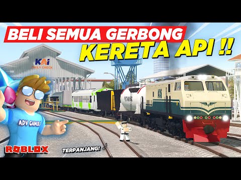 BELI SEMUA GERBONG KERETA API SPESIAL VINTAGE TERPANJANG !! ROLEPLAY GAME KAI - Roblox