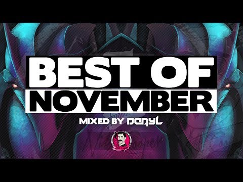 DanyL's EDM Playlist - Best Electro House Mix November 2017