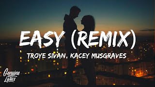 Troye Sivan , Kacey Musgraves - Easy (Lyrics) ft. Mark Ronson