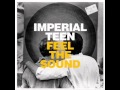 Imperial Teen-All The Same
