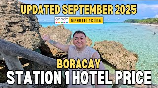 BORACAY STATION 1 HOTELS & RESORTS + DINIWID BEACH - UPDATED PRICE VIA AGODA AS OF SEPTEMBER 2025