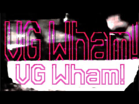 VG Wham! episode 2
