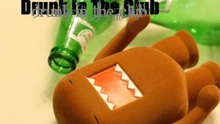 Drunk In The Club - Bei Maejor