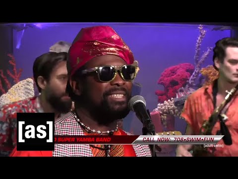 Kaleta & Super Yamba Band "Mr. Diva" | FishCenter | adult swim