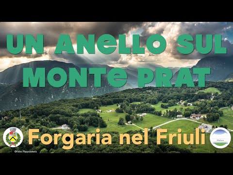 054 FORGARIA NEL FRIULI - Una camminata ad anello sul Monte Prat per chi ama la natura incontaminata