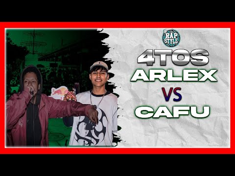 CAFU vs ARLEX -4tos- RAPSTYLE X FMS PERÚ - FECHA #1 (2022)