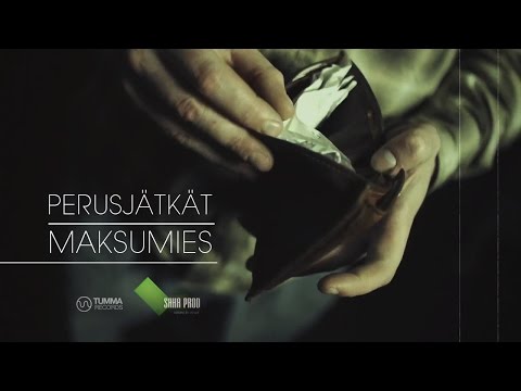 Perusjätkät - Maksumies (Official video)
